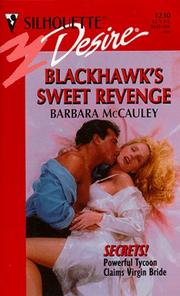 Cover of: Blackhawk'S Sweet Revenge (Secrets) by Barbara McCauley