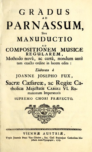 Gradus ad Parnassum by Johann Joseph Fux