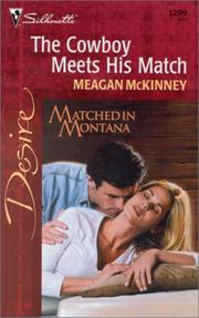 Cover of: Cowboy Meets His Match (Matched In Montana)