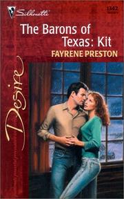 Cover of: The Barons of Texas:  Kit by Fayrene Preston