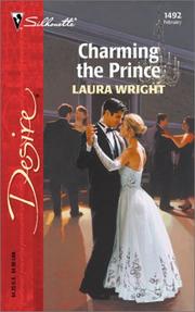 Cover of: Charming The Prince by Laura Wright