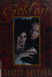 Cover of: The golden: a novel