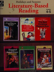 Cover of: Literature Based Reading: Holidays and Season/Grades 4-5