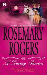 Cover of: A Daring Passion | Rosemary Rogers