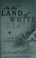 Cover of: In the land of white death