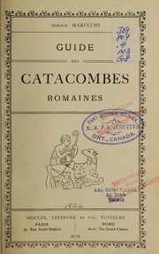 Cover of: Guide des catacombes romaines