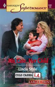 Cover of: His Case, Her Child