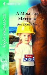 Cover of: A Mom For Matthew by Roz Denny Fox