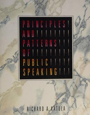 Cover of: Principles and patterns of public speaking by Richard A. Katula