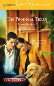 Cover of: The Prodigal Texan by Lynnette Kent
