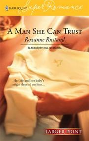 Cover of: A Man She Can Trust