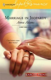 Marriage In Jeopardy by Anna Adams