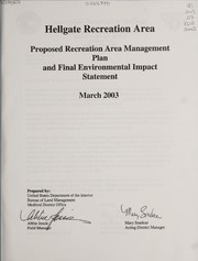 Cover of: Hellgate Recreation Area: proposed recreation area management plan and final environmental impact statement