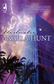 Cover of: The Elevator by Angela Hunt