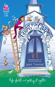 Cover of: Going to the Chapel (Life, Faith & Getting It Right #18) (Steeple Hill Cafe) by Janet Tronstad