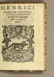 Cover of: Henrici Glareani Helvetii, poetae laureati de geographia liber unus by Henricus Glareanus