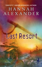 Cover of: Last Resort (Hideaway Series #3) (Steeple Hill Love Inspired Suspense)