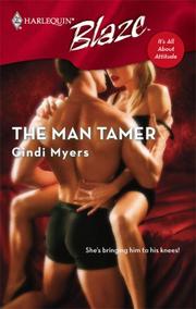 Cover of: The Man Tamer (Harlequin Blaze)