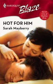 Cover of: Hot For Him (Harlequin Blaze)