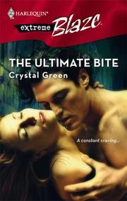 Cover of: The Ultimate Bite by Crystal Green