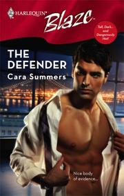Cover of: The Defender (Harlequin Blaze)