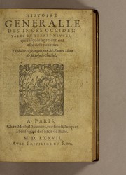 Cover of: Histoire generalle des Indes Occidentales et terres neuues, qui iusques à present ont esté descouuertes by Francisco López de Gómara