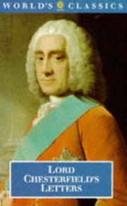 Letters by Philip Dormer Stanhope, 4th Earl of Chesterfield