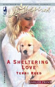 Cover of: A Sheltering Love (Love Inspired Larger Print)