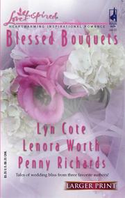 Cover of: Blessed Bouquets: Wed By A Prayer/The Dream Man/Small-Town Wedding (Love Inspired Anthology)