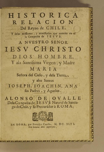 Historica relacion del reyno de Chile by Alonso de Ovalle