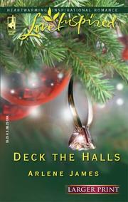 Cover of: Deck the Halls (Love Inspired #323 in Larger Print) by Arlene James