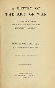 Cover of: A history of the art of war by Charles William Chadwick Oman