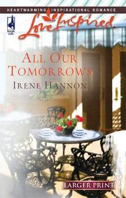 Cover of: All Our Tomorrows by Irene Hannon