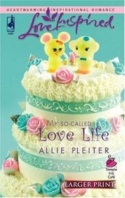 Cover of: My So-Called Love Life
