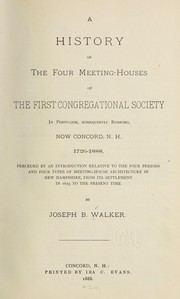 Cover of: A history of the four meeting houses of the First Congregational society in...Concord...