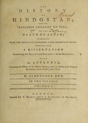 Cover of: The history of Hindostan: from the earliest account of time, to the death of Akbar
