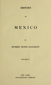 Cover of: History of Mexico by Hubert Howe Bancroft