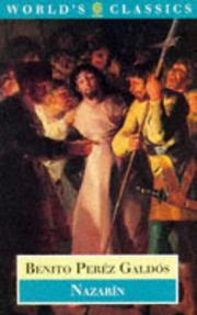 Cover of: Nazarin (Oxford World's Classics) by Benito Pérez Galdós, Jo Labanyi