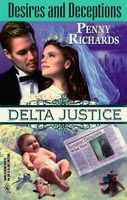 Cover of: Desires and Deceptions (Delta Justice)
