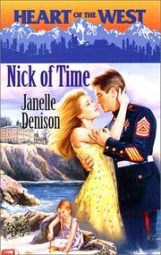 Cover of: Nick of Time (Heart of the West) by Janelle Denison