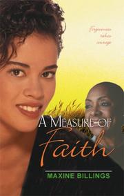 Cover of: A Measure Of Faith by Maxine Billings