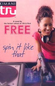 Cover of: Spin It Like That by Chandra Sparks Taylor, Chandra Sparks Taylor