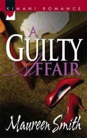 A Guilty Affair by Maureen Smith