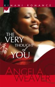 Cover of: The Very Thought Of You (Kimani Romance)