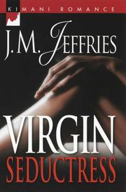 Cover of: Virgin Seductress by J. M. Jeffries