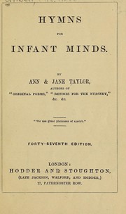 Cover of: Hymns for infant minds by Ann Taylor
