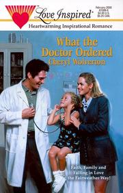 Cover of: What the Doctor Ordered (Fairweather, Book 1)