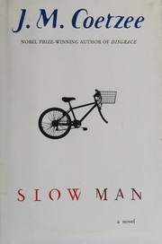 Cover of: Slow man by J. M. Coetzee