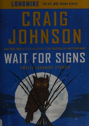 Wait for signs by Johnson, Craig