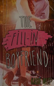Cover of: The fill-in boyfriend